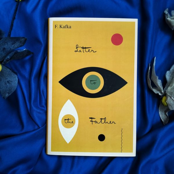 Letter to his father- Franz Kafka