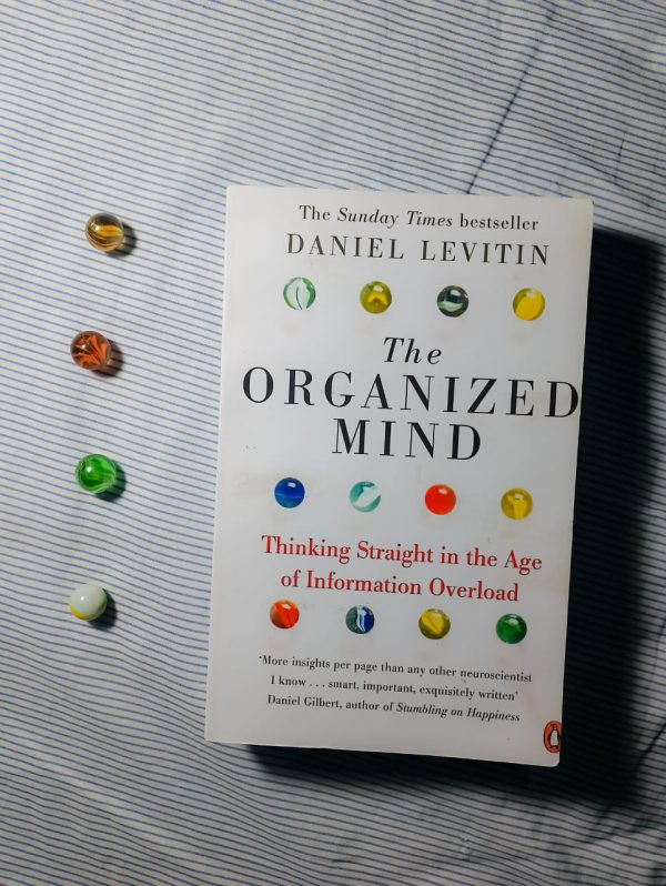 The Organized Mind by Daniel Levitin