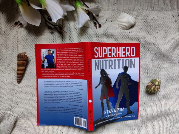 Superhero Nutrition by Steve Zim