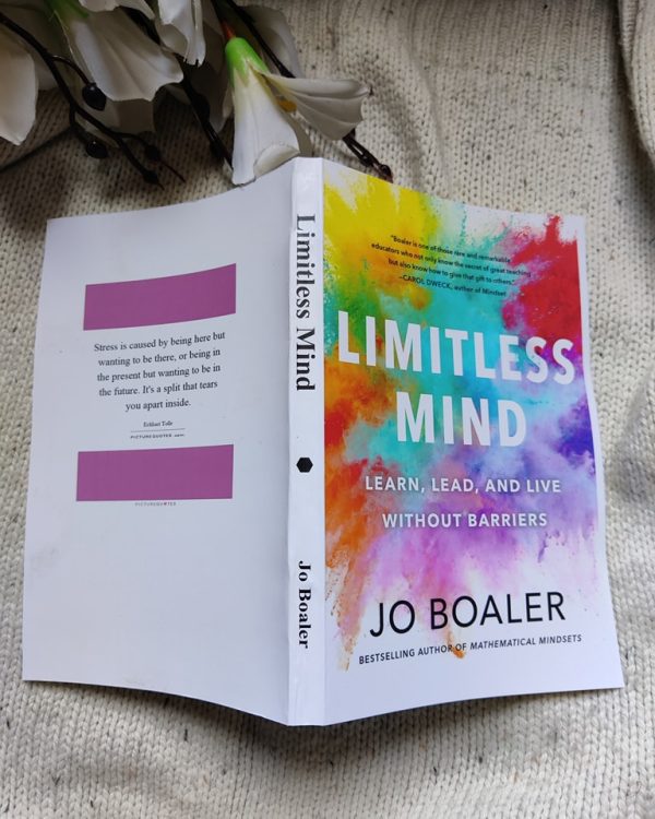 Limitless Mind: Learn, Lead, and Live Without Barriers by Jo Boaler