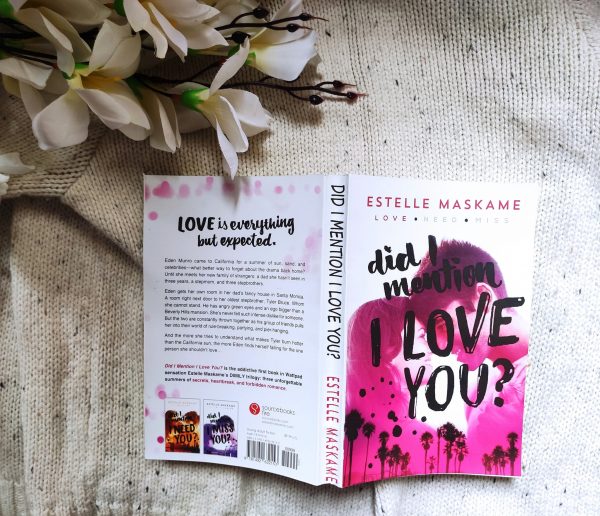 Did I Mention I Love You? by Estelle Maskame